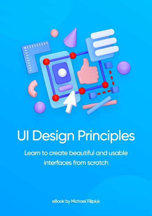 UI Design Principles: Learn to Create Beautiful & Usable Interfaces from Scratch